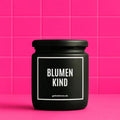 Vegane Bio-Kerze mit Spruch – BLUMENKIND