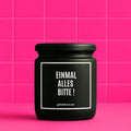 Vegane Bio-Kerze mit Spruch – EINMAL ALLES BITTE
