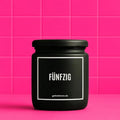 Vegane Bio-Kerze mit Spruch – FÜNFZIG