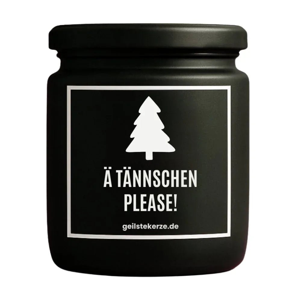 Vegane Bio-Kerze mit Spruch – Ä TÄNNSCHEN PLEASE!