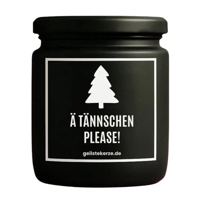 Duftkerze mit Spruch von geilstekerze ist der neue Geschenketrend. Diese witzige Kerze Vegane Bio-Kerze mit Spruch – Ä TÄNNSCHEN PLEASE! brennt mega lange sagenhafte 80 Stunde, hochwertige ätherische Öle schaffen beste Duftverteilung. Mit 1400 lustigen Sprüchen perfekt zum Verschenken. Handgemacht in Deutschland von geilstekerze.shop -Die beste Duftkerze die du kaufen kannst.