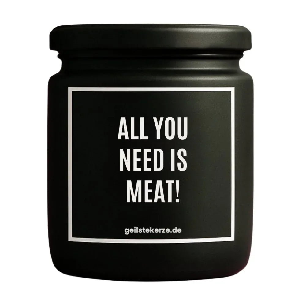 Duftkerze mit Spruch von geilstekerze ist der neue Geschenketrend. Diese witzige Kerze Vegane Bio-Kerze mit Spruch – ALL YOU NEED IS MEAT! brennt mega lange sagenhafte 80 Stunde, hochwertige ätherische Öle schaffen beste Duftverteilung. Mit 1400 lustigen Sprüchen perfekt zum Verschenken. Handgemacht in Deutschland von geilstekerze.shop -Die beste Duftkerze die du kaufen kannst.