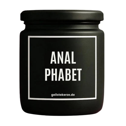 Duftkerze mit Spruch von geilstekerze ist der neue Geschenketrend. Diese witzige Kerze Vegane Bio-Kerze mit Spruch – ANAL PHABET brennt mega lange sagenhafte 80 Stunde, hochwertige ätherische Öle schaffen beste Duftverteilung. Mit 1400 lustigen Sprüchen perfekt zum Verschenken. Handgemacht in Deutschland von geilstekerze.shop -Die beste Duftkerze die du kaufen kannst.