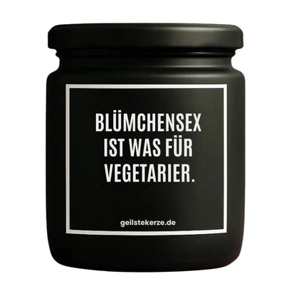 BLÜMCHENSEX IST WAS FÜR VEGETARIER Duftkerze Detail – Sojawachs, handgemacht