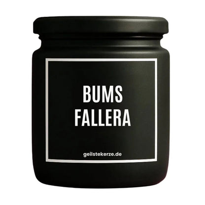 Duftkerze mit Spruch von geilstekerze ist der neue Geschenketrend. Diese witzige Kerze Vegane Bio-Kerze mit Spruch – BUMS FALLERA brennt mega lange sagenhafte 80 Stunde, hochwertige ätherische Öle schaffen beste Duftverteilung. Mit 1400 lustigen Sprüchen perfekt zum Verschenken. Handgemacht in Deutschland von geilstekerze.shop -Die beste Duftkerze die du kaufen kannst.