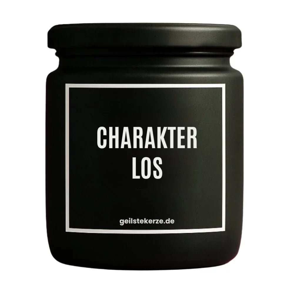 Duftkerze mit Spruch von geilstekerze ist der neue Geschenketrend. Diese witzige Kerze Vegane Bio-Kerze mit Spruch – CHARAKTERLOS brennt mega lange sagenhafte 80 Stunde, hochwertige ätherische Öle schaffen beste Duftverteilung. Mit 1400 lustigen Sprüchen perfekt zum Verschenken. Handgemacht in Deutschland von geilstekerze.shop -Die beste Duftkerze die du kaufen kannst.