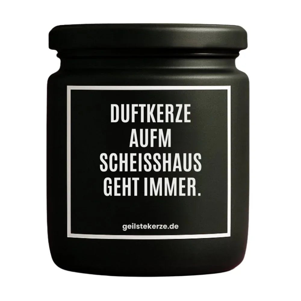 Duftkerze mit Spruch von geilstekerze ist der neue Geschenketrend. Diese witzige Kerze Vegane Bio-Kerze mit Spruch – DUFTKERZE AUFM SCHEISSHAUS GEHT IMMER. brennt mega lange sagenhafte 80 Stunde, hochwertige ätherische Öle schaffen beste Duftverteilung. Mit 1400 lustigen Sprüchen perfekt zum Verschenken. Handgemacht in Deutschland von geilstekerze.shop -Die beste Duftkerze die du kaufen kannst.