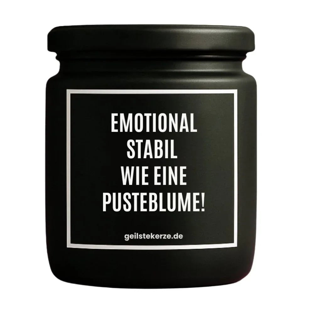 Vegane Bio-Kerze mit Spruch – EMOTIONAL STABIL WIE EINE PUSTEBLUME!