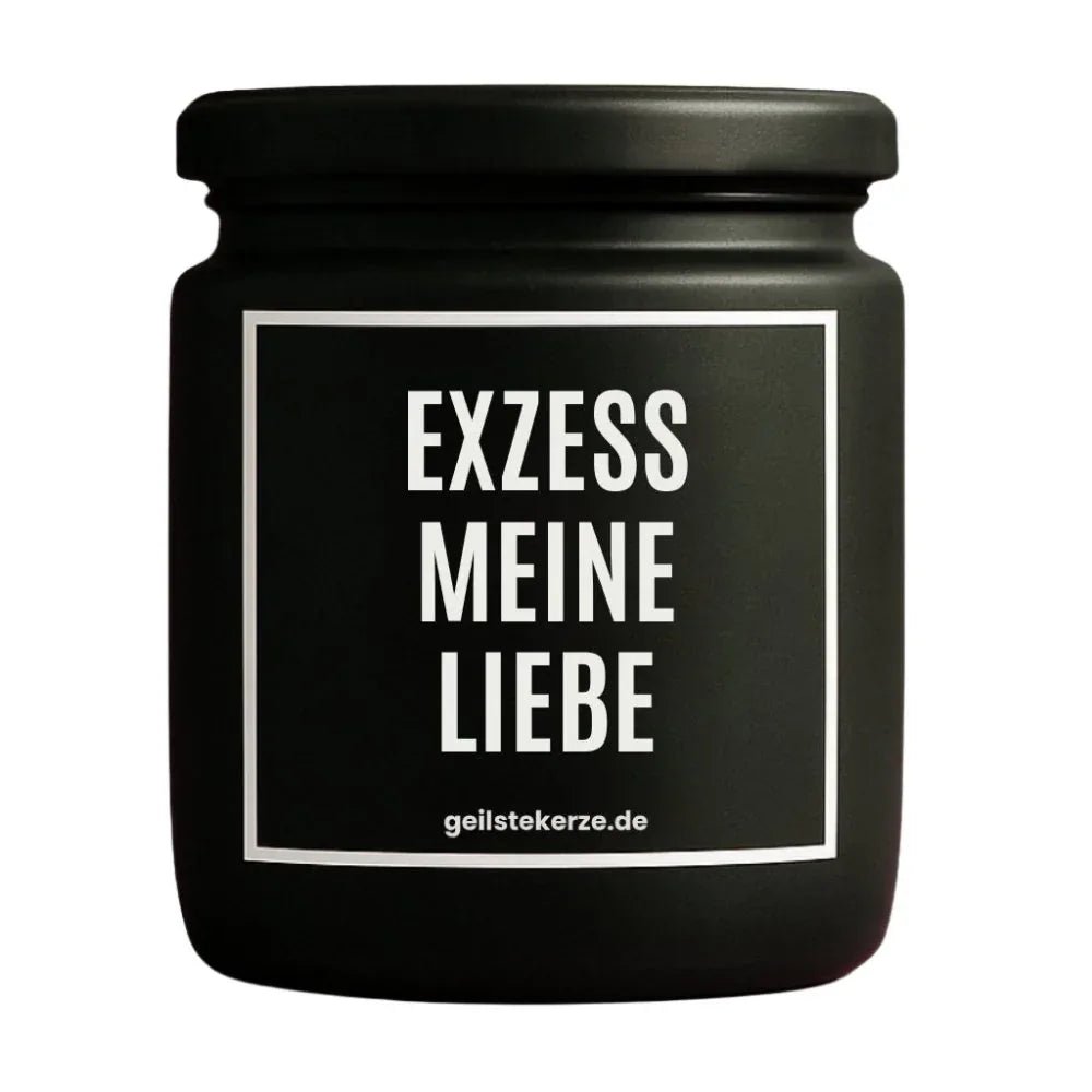 Vegane Bio-Kerze mit Spruch – EXZESS MEINE LIEBE