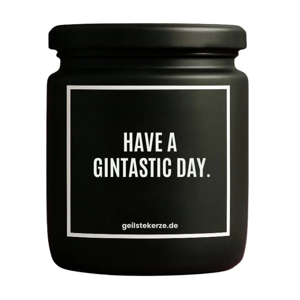 Duftkerze mit Spruch von geilstekerze ist der neue Geschenketrend. Diese witzige Kerze Vegane Bio-Kerze mit Spruch – HAVE A GINTASTIC DAY. brennt mega lange sagenhafte 80 Stunde, hochwertige ätherische Öle schaffen beste Duftverteilung. Mit 1400 lustigen Sprüchen perfekt zum Verschenken. Handgemacht in Deutschland von geilstekerze.shop -Die beste Duftkerze die du kaufen kannst.