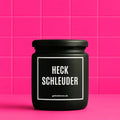 Vegane Bio-Kerze mit Spruch – HECKSCHLEUDER