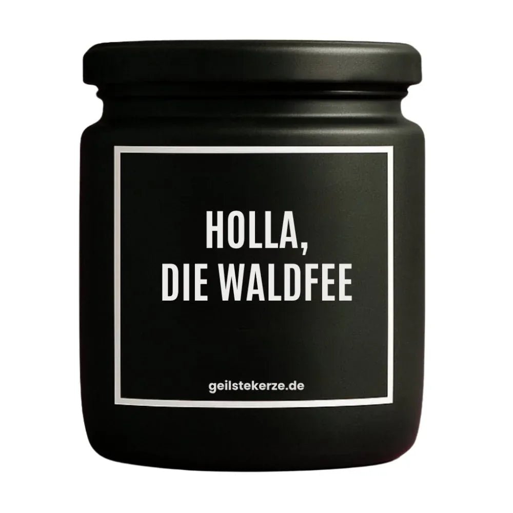 Duftkerze mit Spruch von geilstekerze ist der neue Geschenketrend. Diese witzige Kerze Vegane Bio-Kerze mit Spruch – HOLLA, DIE WALDFEE brennt mega lange sagenhafte 80 Stunde, hochwertige ätherische Öle schaffen beste Duftverteilung. Mit 1400 lustigen Sprüchen perfekt zum Verschenken. Handgemacht in Deutschland von geilstekerze.shop -Die beste Duftkerze die du kaufen kannst.