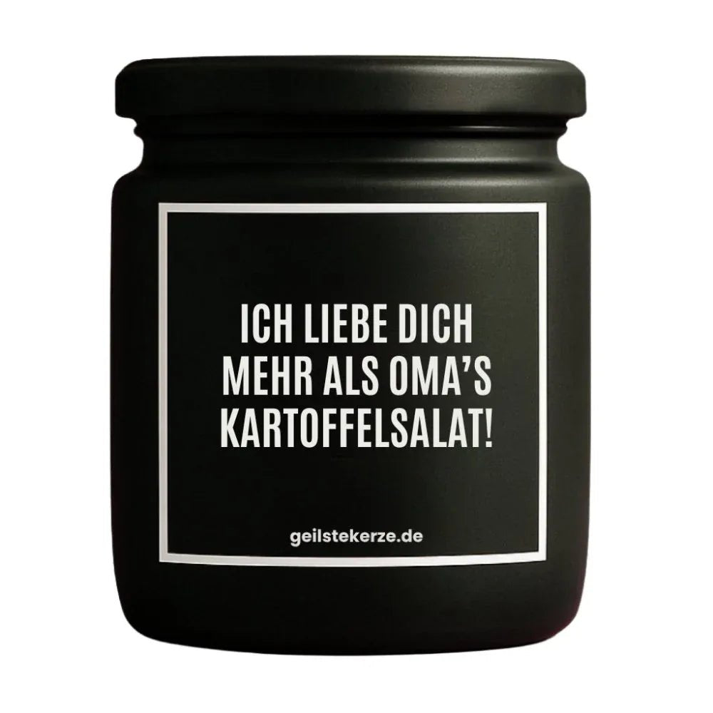 Vegane Bio-Kerze mit Spruch – ICH LIEBE DICH MEHR ALS OMA‘S KARTOFFELSALAT!