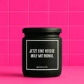 Vegane Bio-Kerze mit Spruch – JETZT EINE HEISSE MILF MIT HONIG