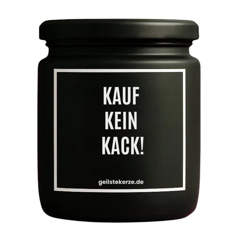Duftkerze mit Spruch von geilstekerze ist der neue Geschenketrend. Diese witzige Kerze Vegane Bio-Kerze mit Spruch – KAUF KEIN KACK! brennt mega lange sagenhafte 80 Stunde, hochwertige ätherische Öle schaffen beste Duftverteilung. Mit 1400 lustigen Sprüchen perfekt zum Verschenken. Handgemacht in Deutschland von geilstekerze.shop -Die beste Duftkerze die du kaufen kannst.