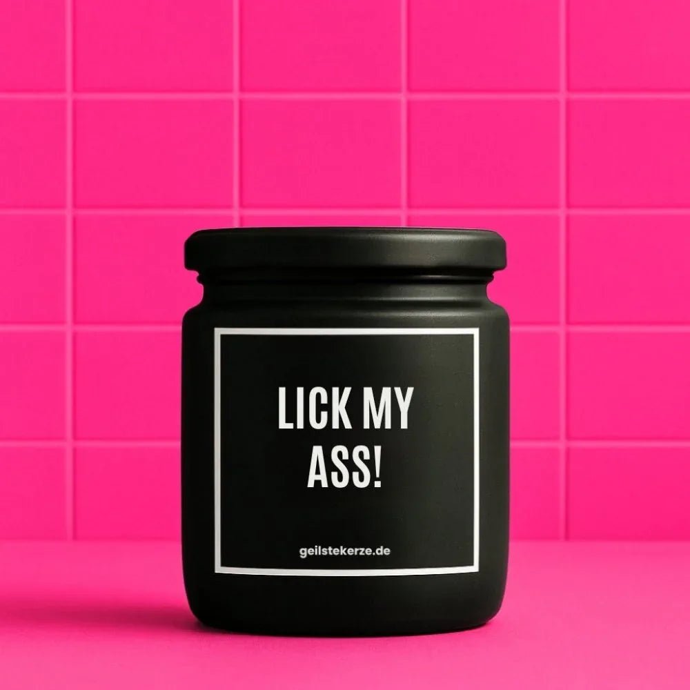Vegane Bio-Kerze mit Spruch – LICK MY ASS