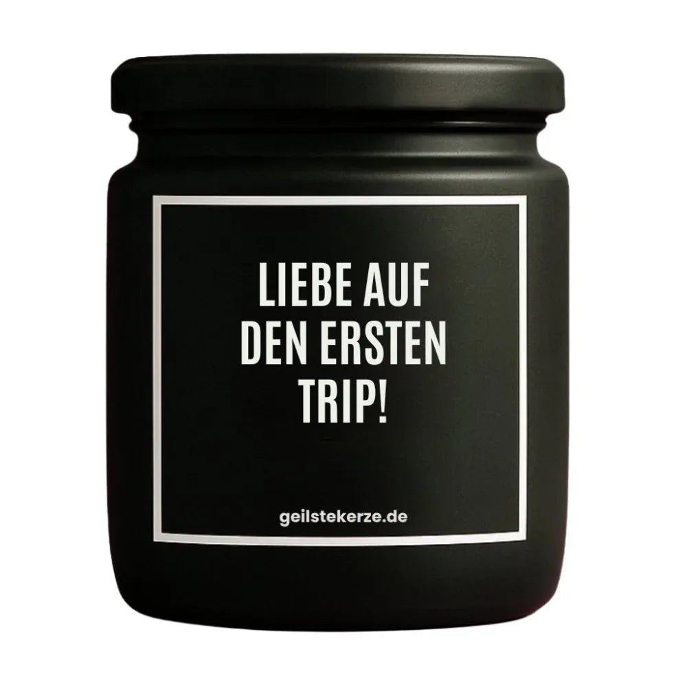 Vegane Bio-Kerze mit Spruch – LIEBE AUF DEN ERSTEN TRIP!