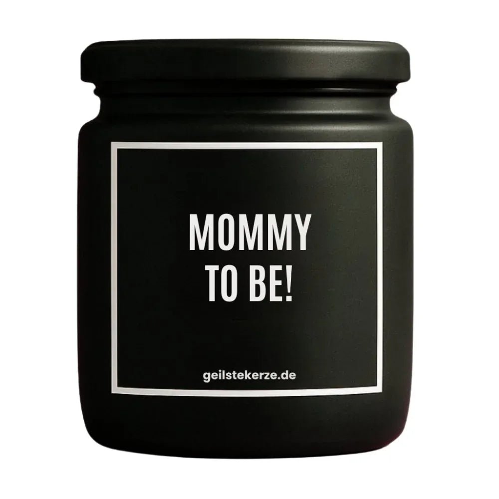 Vegane Bio-Kerze mit Spruch – MOMMY TO BE!