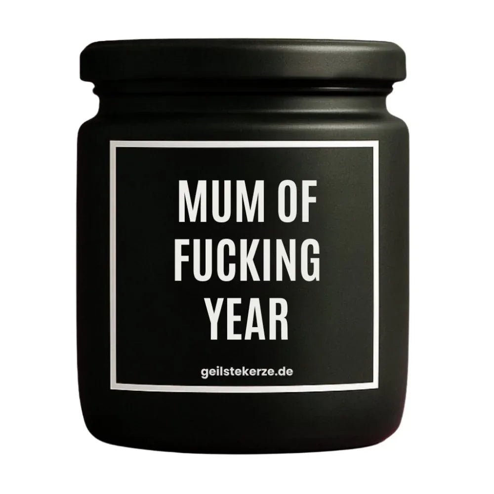 Vegane Bio-Kerze mit Spruch – MUM OF FUCKING YEAR