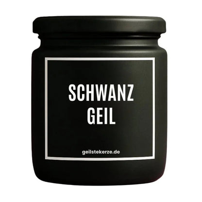 Duftkerze mit Spruch von geilstekerze ist der neue Geschenketrend. Diese witzige Kerze Vegane Bio-Kerze mit Spruch – SCHWANZGEIL brennt mega lange sagenhafte 80 Stunde, hochwertige ätherische Öle schaffen beste Duftverteilung. Mit 1400 lustigen Sprüchen perfekt zum Verschenken. Handgemacht in Deutschland von geilstekerze.shop -Die beste Duftkerze die du kaufen kannst.